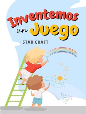 cover image of Inventemos un Juego